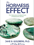 The Hormesis Effect: Miraculous Healing Power of Radioactive Stones