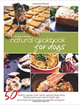 The Animal Wellness Natural Cookbook for Dogs