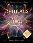 Symbols of You: A Self-Discovery Reference Guide by Linda Mackenzie